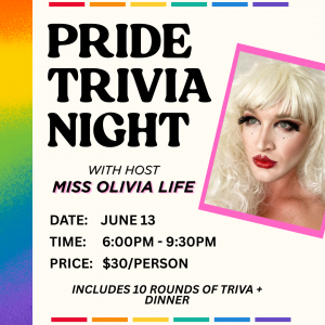 Pride Trivia Night with Miss Olivia Life